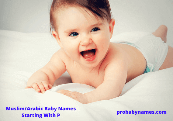 latest-muslim-arabic-baby-names-starting-with-p-probabynames