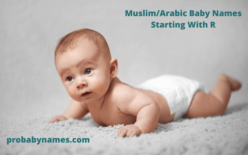 Muslim/Arabic Baby Names Starting With R