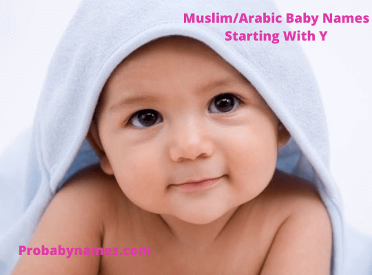 Muslim/Arabic Baby Names Starting With Y