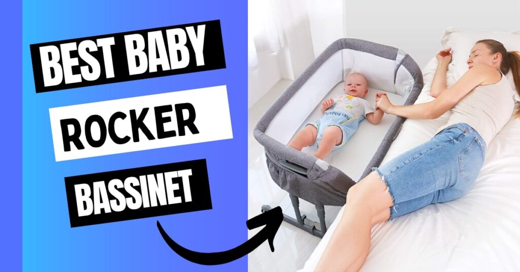 best baby rocker bassinet